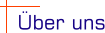 :: �ber uns ::